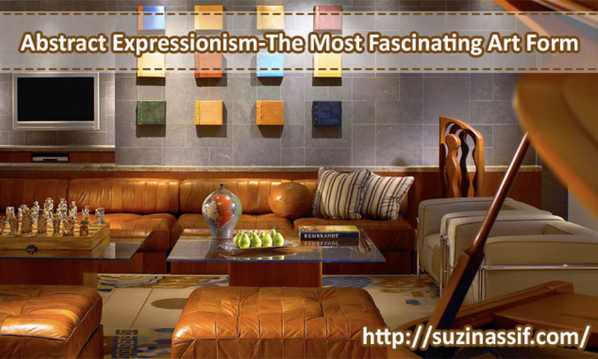 Abstract Expressionism-The Most Fascinating Art Form